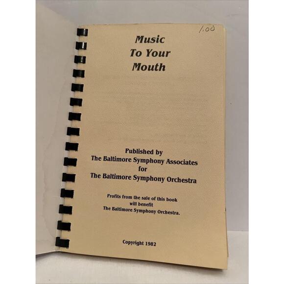 Vintage 1982 Music To Your Mouth The Baltimore Symphony Orchestra's Cookbook - Picture 5 of 6